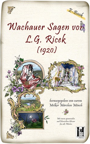 Wachauer Sagen von Horwath,  Thomas, Reßler,  Judith, Ricek,  Ludwig Georg