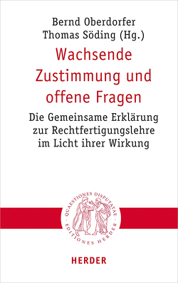 Wachsende Zustimmung und offene Fragen von Dienstbeck,  Stefan, Feil,  Michael, Junge,  Martin, Klän,  Werner, Koch,  Kurt, Leppin,  Volker, Liess,  Kathrin, Nüssel,  Friederike, Oberdorfer,  Bernd, Sattler,  Dorothea, Schuler,  Ulrike, Schumacher,  Ursula, Seewald,  Michael, Söding,  Thomas, Theißen,  Henning, Unterburger,  Klaus, Werner,  Gunda