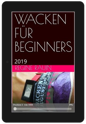 WACKEN FÜR BEGINNERS von Rauin,  Regine