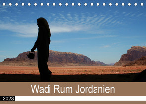 Wadi Rum Jordanien (Tischkalender 2023 DIN A5 quer) von Reeh