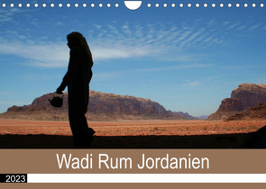 Wadi Rum Jordanien (Wandkalender 2023 DIN A4 quer) von Reeh
