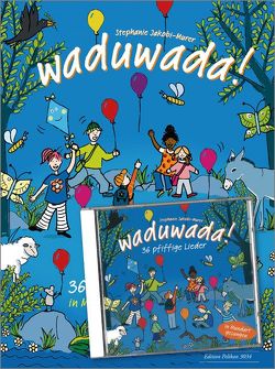Waduwada! (mit 2CDs) von Jakobi-Murer,  Stephanie