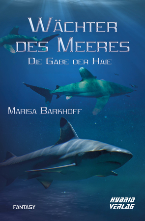 Wächter des Meeres von Barkhoff,  Marisa