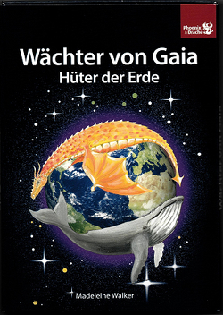 Wächter von Gaia – Hüter der Erde von Madeleine,  Walker