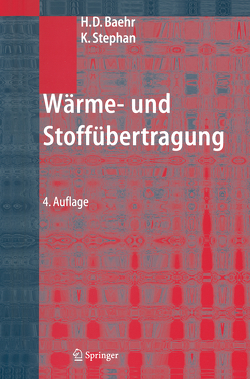 Wärme- und Stoffübertragung von Baehr,  Hans Dieter, Stephan,  Karl