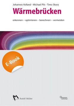Wärmebrücken – E-Book (PDF) von Pils,  Michael, Skora,  Timo, Volland,  Johannes