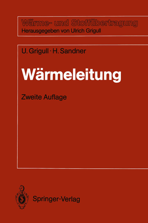 Wärmeleitung von Grigull,  Ulrich, Sandner,  Heinrich