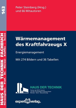 Wärmemanagement des Kraftfahrzeugs X von Steinberg,  Peter