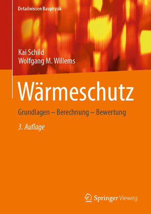Wärmeschutz von Schild,  Kai, Willems,  Wolfgang M.