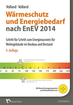 Wärmeschutz und Energiebedarf nach EnEV 2014 – E-Book (PDF) von Volland,  Dipl.-Ing. (FH) Johannes, Volland,  Prof. Dipl.-Ing. Karlheinz