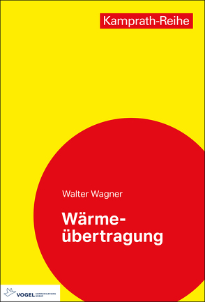 Wärmeübertragung von Wagner,  Walter