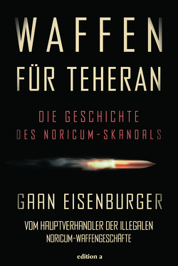 Waffen für Teheran von Eisenburger,  Gaan