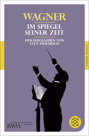 Wagner von Friedrich,  Sven, Wagner,  Richard