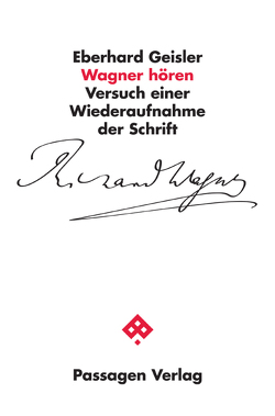 Wagner hören von Geisler,  Eberhard