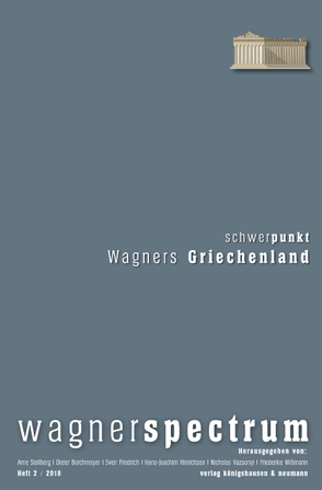 wagnerspectrum von Borchmeyer,  Dieter, Friedrich,  Sven, Hinrichsen,  Hans-Joachim, Stollberg,  Arne, Vazsonyi,  Nicholas, Wißmann,  Friederike