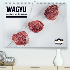WAGYU (Premium, hochwertiger DIN A2 Wandkalender 2022, Kunstdruck in Hochglanz) von & Friends,  Philipp