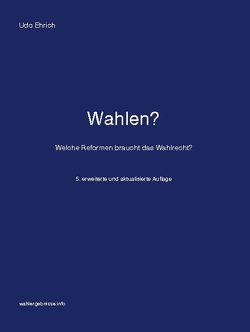 Wahlen? von Ehrich,  Udo