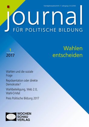 Wahlen entscheiden von Bundesausschuß Politische Bildung, Embacher,  Serge, Erben,  Friedrun, Gründinger,  Wolfgang, Haußner,  Stefan