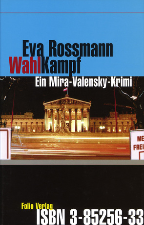 Wahlkampf von Rossmann,  Eva