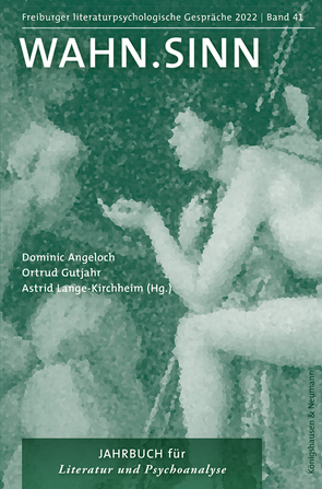 Wahn.Sinn von Angeloch,  Dominic, Gutjahr,  Ortrud, Lange-Kirchheim,  Astrid