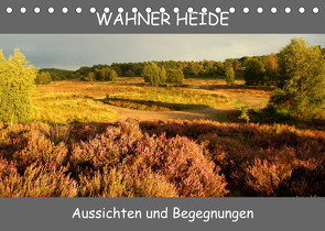 Wahner Heide – Aussichten und Begegnungen (Tischkalender 2023 DIN A5 quer) von Becker,  Bernd