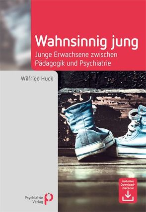 Wahnsinnig jung von Huck,  Wilfried