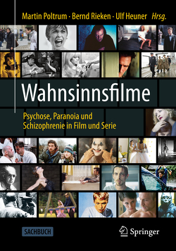 Wahnsinnsfilme von Heuner,  Ulf, Poltrum,  Martin, Rieken,  Bernd
