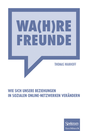Wa(h)re Freunde von Wanhoff,  Thomas