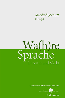 Wa(h)re Sprache von Jochum,  Manfred