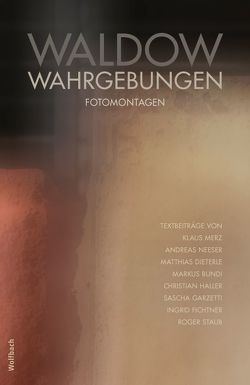 Wahrgebungen von Waldow