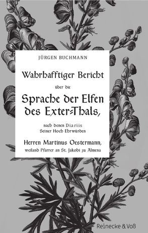 Wahrhaftiger Bericht über die Sprachen der Elfen des Extertals von Buchmann,  Jürgen