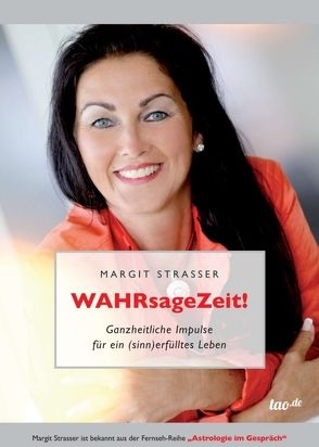 WAHRsageZeit von Strasser,  Margit