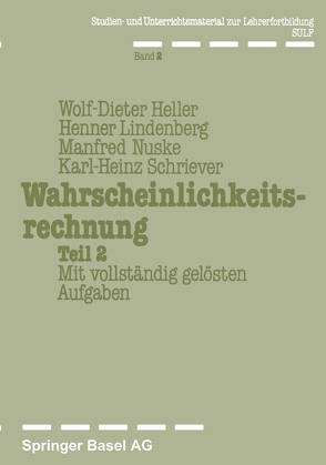 Wahrscheinlichkeitsrechnung Teil 2 von Heller, Lindenberg, Nuske, Schriever