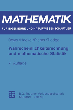 Wahrscheinlichkeitsrechnung und mathematische Statistik von Beyer,  Otfried, Hackel,  Horst, Pieper,  Volkmar, Tiedge,  Jürgen