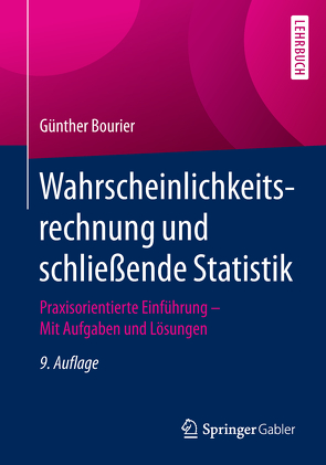 Wahrscheinlichkeitsrechnung und schließende Statistik von Bourier,  Günther