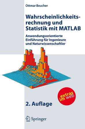 Wahrscheinlichkeitsrechnung und Statistik mit MATLAB von Beucher,  Ottmar