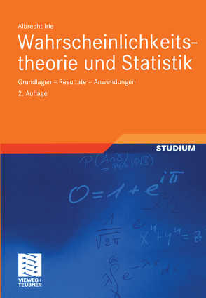 Wahrscheinlichkeitstheorie und Statistik von Irle,  Albrecht