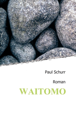 Waitomo von Schurr,  Paul