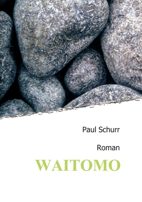 Waitomo von Schurr,  Paul