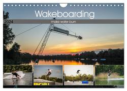 Wakeboarding – make water burn (Wandkalender 2024 DIN A4 quer), CALVENDO Monatskalender von Krauss,  Florian