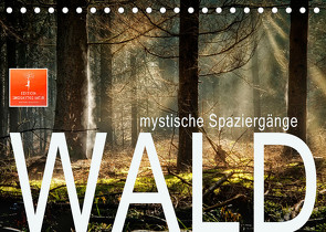 Wald – mystische Spaziergänge (Tischkalender 2022 DIN A5 quer) von Roder,  Peter
