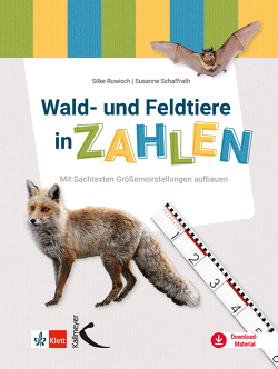 Wald- und Feldtiere in Zahlen von Ruwisch,  Silke, Schaffrath,  Susanne