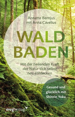Waldbaden von Bernjus,  Annette, Cavelius,  Anna