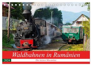 Waldbahnen in Rumänien – Die letzten Mocanitas (Tischkalender 2024 DIN A5 quer), CALVENDO Monatskalender von Hegerfeld-Reckert,  Anneli