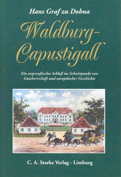 Waldburg-Capustigall von Dohna,  Hans zu
