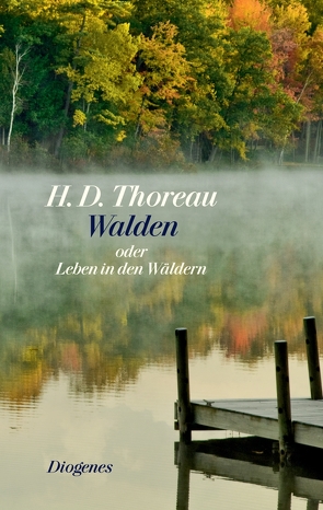 Walden von Emmerich,  Emma, Thoreau,  Henry David