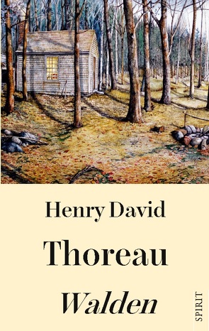 Walden von Thoreau,  Henry David, Zanker,  Anton