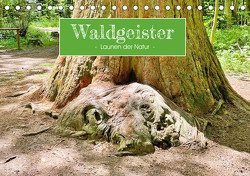 Waldgeister – Launen der Natur (Tischkalender 2023 DIN A5 quer) von Keller,  Angelika