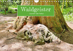 Waldgeister – Launen der Natur (Wandkalender 2023 DIN A4 quer) von Keller,  Angelika