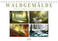 Waldgemälde (Tischkalender 2024 DIN A5 quer) von Löwer,  Sabine